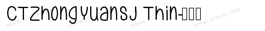 CTZhongYuanSJ Thin字体转换